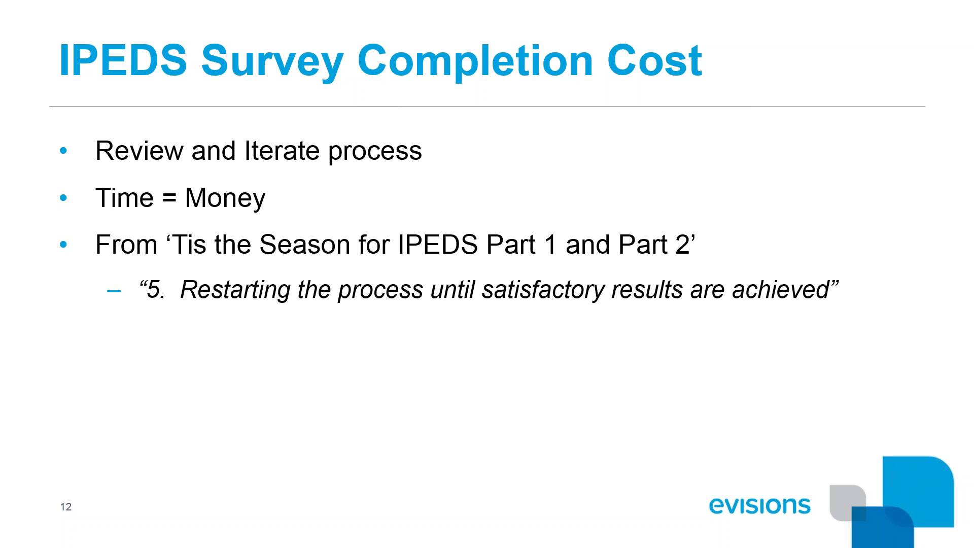 IPEDS Surveys Crunching the Numbers