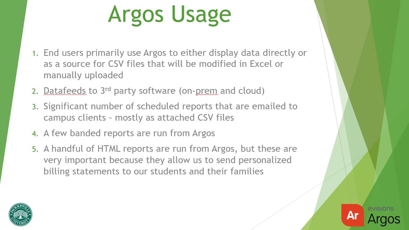 Argos and Colleague: Reporting Key Data at Jacksonville University